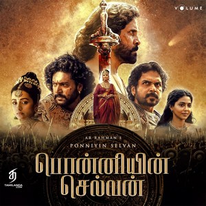 Ponniyin Selvan (2023) (A.R. Rahman)